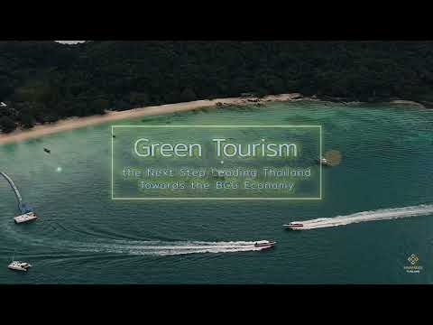 Green Tourism, the Next Step Leading Thailand Towards the BCG Economy