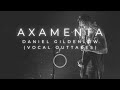 AxamentA - Threnody for an Endling (Daniel Gildenlöw - Vocal Outtakes)