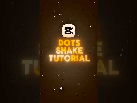 Dots Shake Tutorial 🤩 | Capcut Tutorial | #capcuttutorial #capcutshake