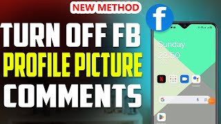 How to Turn off Facebook profile picture comments 2023