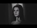 Puppy love dreamy vers (unreleased) Lana Del Rey | slowed + reverb