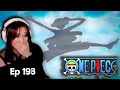 We Are Here One Piece Episode 193 Reaction