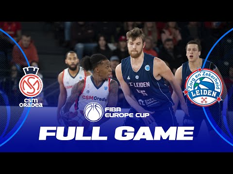 CSM CSU Oradea v ZZ Leiden | Full Basketball Game | FIBA Europe Cup 2023-24