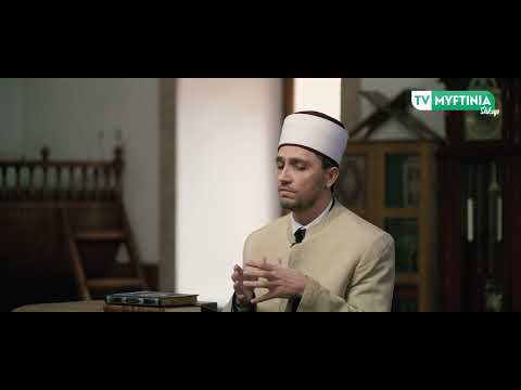 "Emrat e bukur të Allahut" - "El Muhejmin" - Rahim ef. Kaloshi