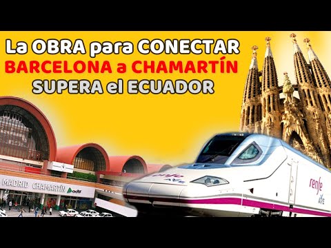 🚆ADIF ANUNCIA que se ha Superado el 50% de la OBRA que Conectará CHAMARTÍN y la LAV a BARCELONA