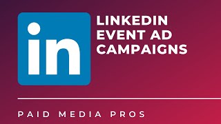 LinkedIn Event Ads