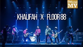 Download lagu Khalifah x Floor 88 - TTTTTM (Mashup!) mp3