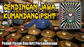 Download lagu GENDINGAN PSHT | KUMANDANG SH TERATE |GENDING JAWA mp3