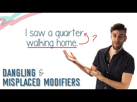 DANGLING & MISPLACED MODIFIERS | English Lesson