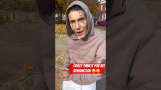 You See crazy Things In Kensington , Philadelphia 😳😳 #addict #dangerous #philadelphia