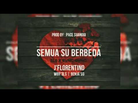 3LS x SVNG_GVNG - SEMUA SU BERBEDA (ft J'Florentino)