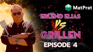 Erlend Elias VS Grillen | Grillkampen! | EPISODE 4