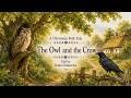 «The Owl and the Crow»  | Ukrainian Fairy Tale | Bedtime Stories | @pervenkazka
