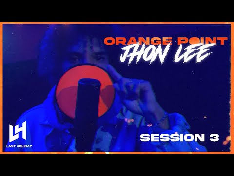 JHON LEE - HOMÓLOGO // ORANGE POINT SESSION // Vol.3