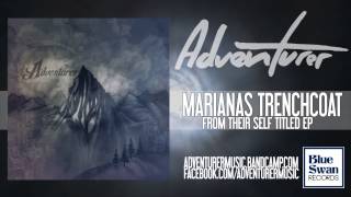 Adventurer - Mariana's Trenchcoat