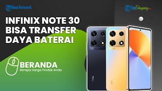 Peluncuran Perdana Infinix Note 30 Series di Indonesia, Harganya Cuma Rp 2 Jutaan, Tertarik Beli