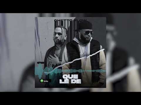 Ghetto Flow - Que Le De