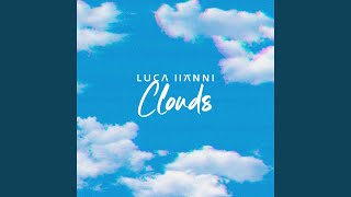 Musik-Video-Miniaturansicht zu Clouds Songtext von Luca Hänni