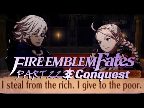 FE Fates Conquest (Pt. 22): Female Robin Hood