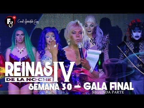 REINAS DE LA NOCHE T4 / CAPITULO 29 ( PARTE 2 ) - CANAL FARANDULA GAY