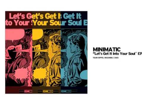 Minimatic - Planet Jerk