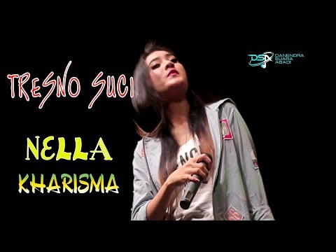 TRESNO SUCI - NELLA KHARISMA - DANENDRA MUSIK