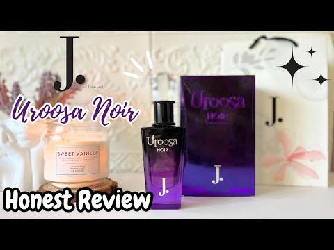 J. Uroosa Noir *Honest Review*