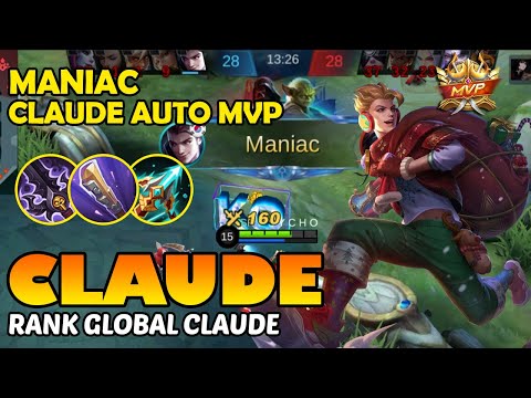 MANIAC!! CLAUDE MIDLANE MAKIN GANAS  | TOP GLOBAL CLAIDE GAMEPLAY | MOBILE LEGENDS