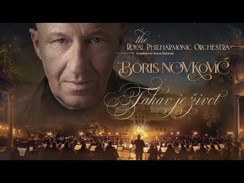 Boris Novković & Royal Philharmonic Orchestra - Takav je život (Official video)