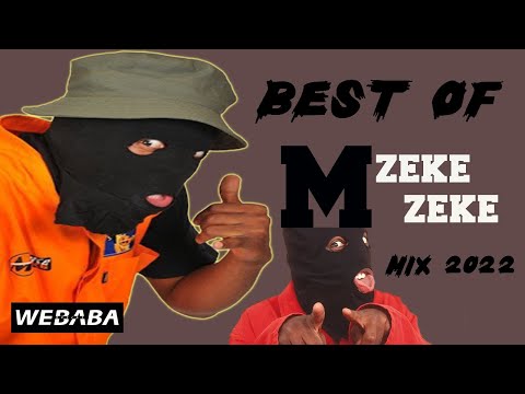 Best of Mzekezeke - Mixed by Dj Webaba (Kwaito Mix) 2022