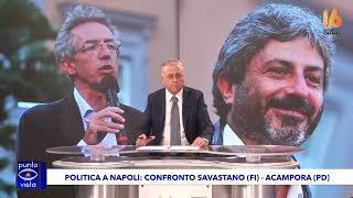 dopo voto e la sfida per napoli confronto savastano acampora
