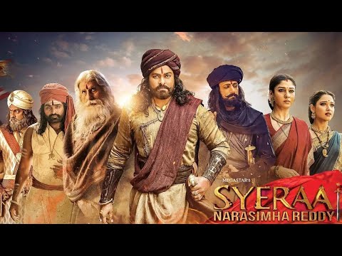 Sye Raa Narasimha Reddy   Chiranjeevi, Vijay Sethupathi   New Blockbuster South Hindi Dubbed Movie