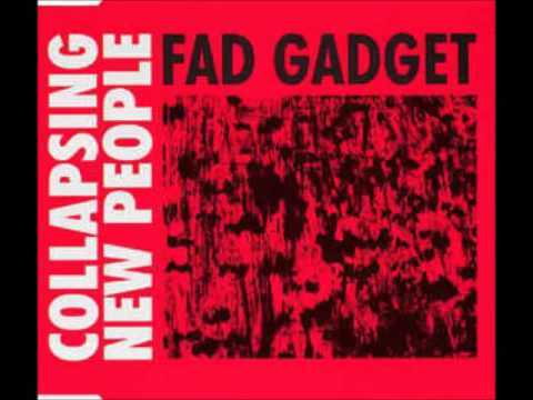 Fad Gadget - Collapsing New People ( 12'' Mix )