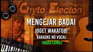 Download lagu Joget wakatobi 2020 kalepso KARAOKE 'MENGEJAR BADAI'(Nada Cowo) by CHYTO ELECTON mp3