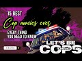 Cop Movies The 15 Best Police Films Of All Time