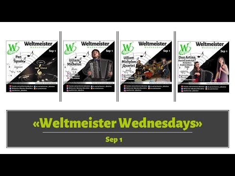 Weltmeister Wednesdays Concert Series Week 15 - 2021