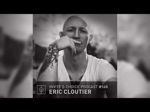 Invite's Choice Podcast 568 - Eric Cloutier