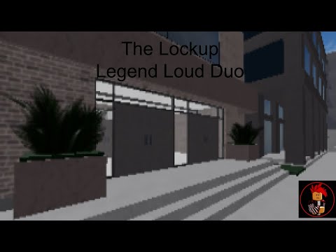 Entry Point The Lockup (LEGEND LOUD DUOS)