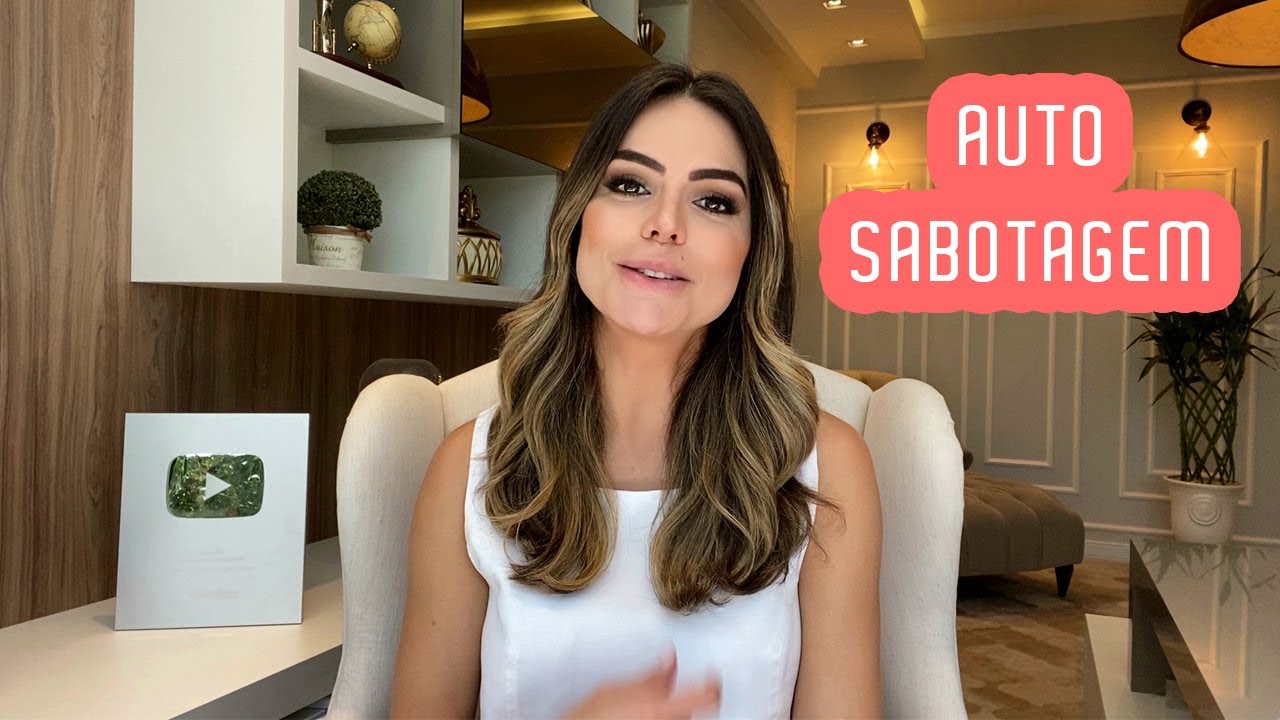 AUTO SABOTAGEM | Marinalva Callegario