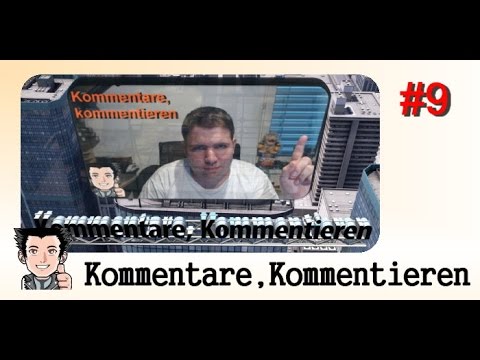 ► Kommentare, kommentieren #9 ★ Eure Fragen und Antworten