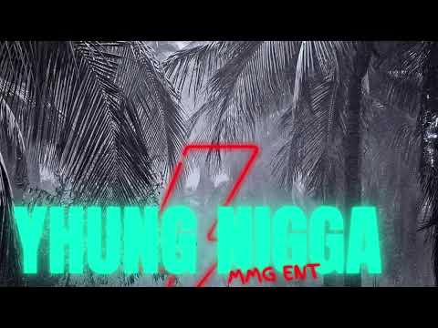 “Yhung Nigga” Ft (TwoMuch Stacxz x MeezzyOntheBeat)|[OfficialAudio]