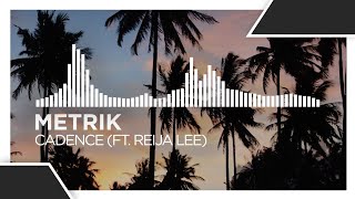 Metrik - Cadence (ft. Reija Lee) [DnB | Monstercat Fanmade]