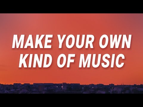 Make Your Own Kind Of Music - Mama Cass Elliot (Lyrics)