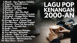 Download lagu LAGU KENANGAN 2000-AN BAND POP INDONESIA HITS NOSTALGIA | Playlist Full Album Lagu Indonesia Populer mp3