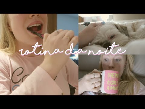 Minha ROTINA DA NOITE completa!!!