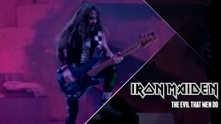 Iron Maiden - The Evil That Men Do