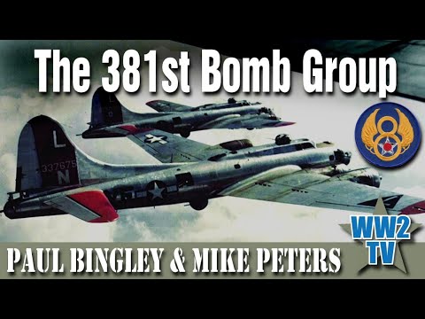 The 381st Bomb Group - 8th Air Force