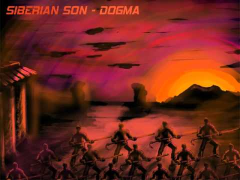 Siberian Son - Dogma (Original Mix)