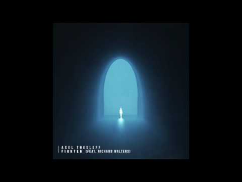 Axel Thesleff - Fighter (feat. Richard Walters)