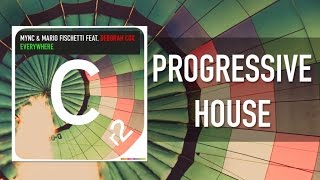 MYNC & Mario Fischetti Ft. Deborah Cox - Everywhere - Original Mix